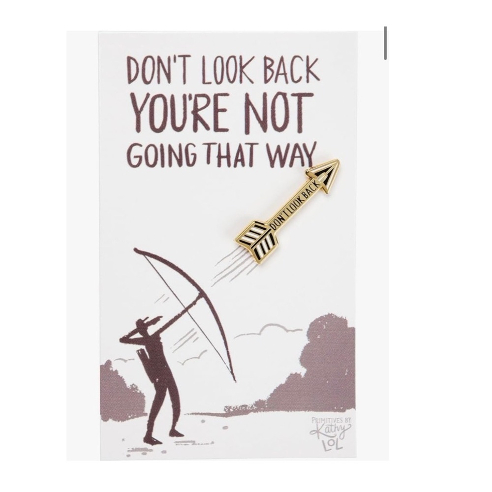 3/$15 Don't Look Back Gold Arrow Enamel Pin